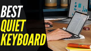 TOP 5: BEST Quiet Keyboards [2021] | For Silent Offices screenshot 2