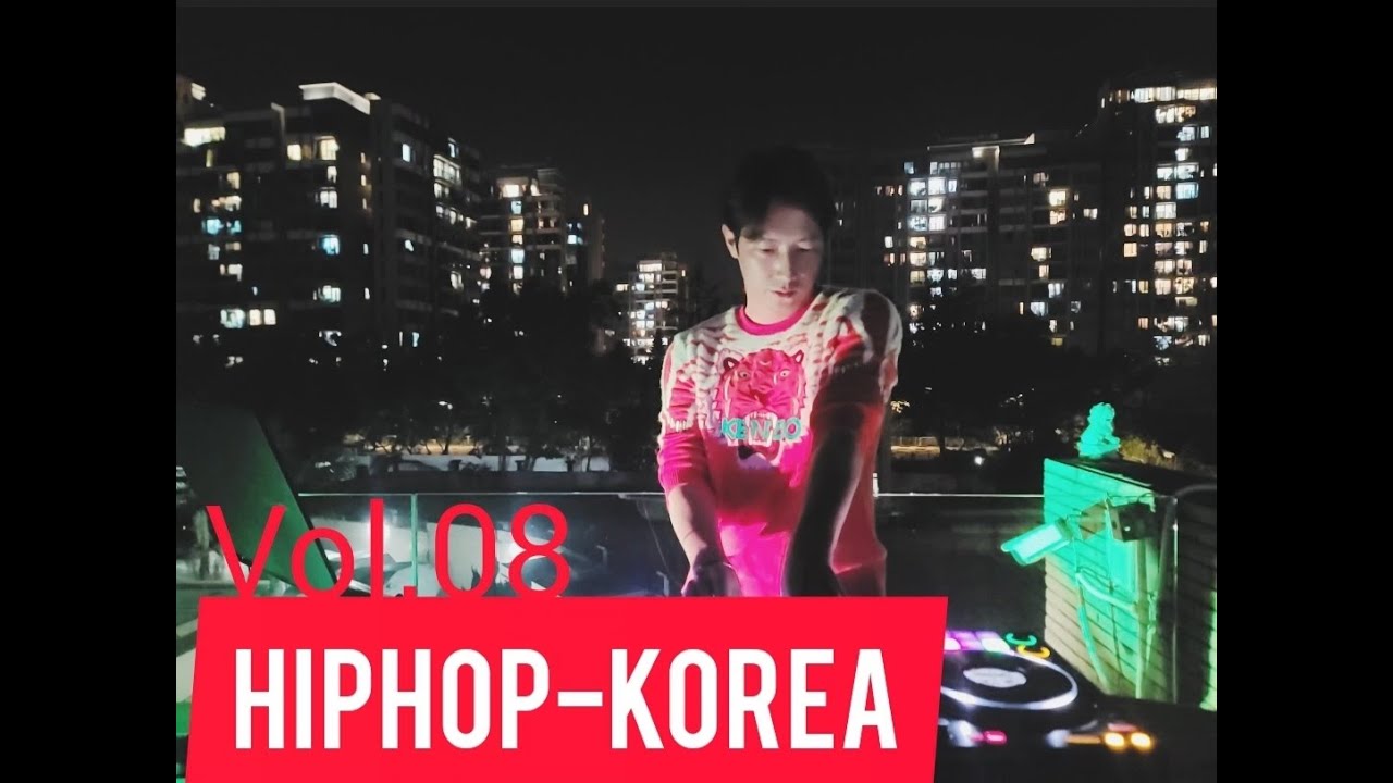 HipHop(Trendy) Mix-Korea-Vol.08🎧l한국힙합믹스-플레이리스트l韓國嘻哈播放清單Vol.08 @DJWang ...