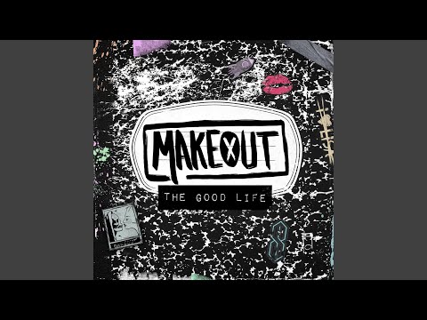 Crazy - Makeout
