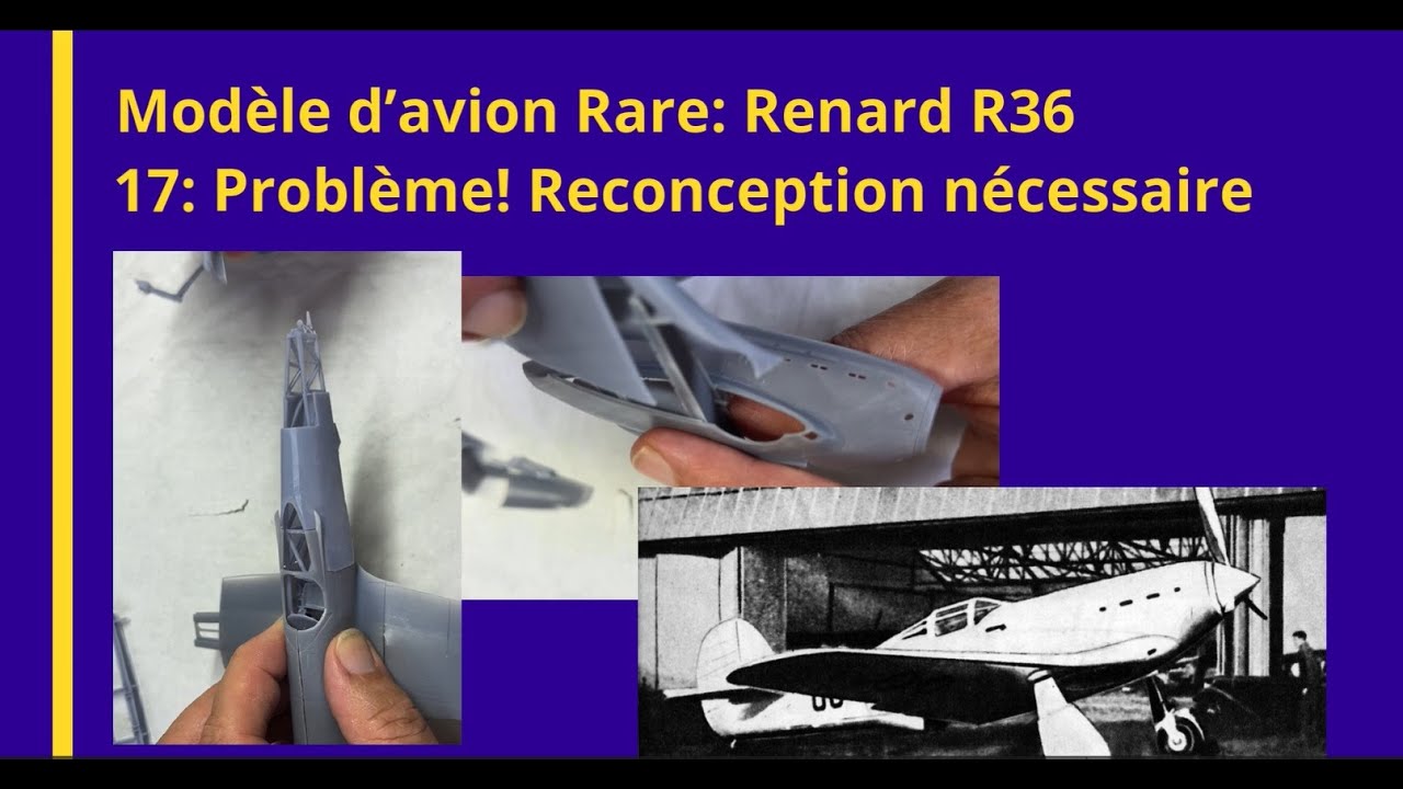 Renard R36 17: Avion Rare: Renard R36: Problème! Re-conception nécessaire! - YouTube