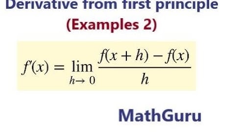 How to Find Derivative from First Principles | Differential Calculus | Differentiation | Examples 2