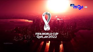 MOJI HD - FIFA World Cup Qatar 2022 Intro