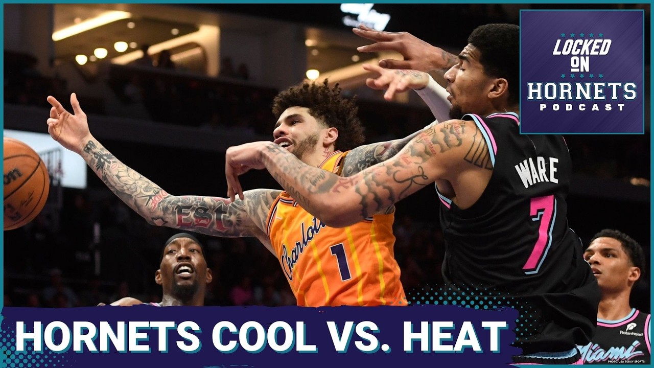 Hornets COOL vs. Heat | Hive NEVER BEEN MORE ALIVE!! | How Valuable is Grant Williams??
