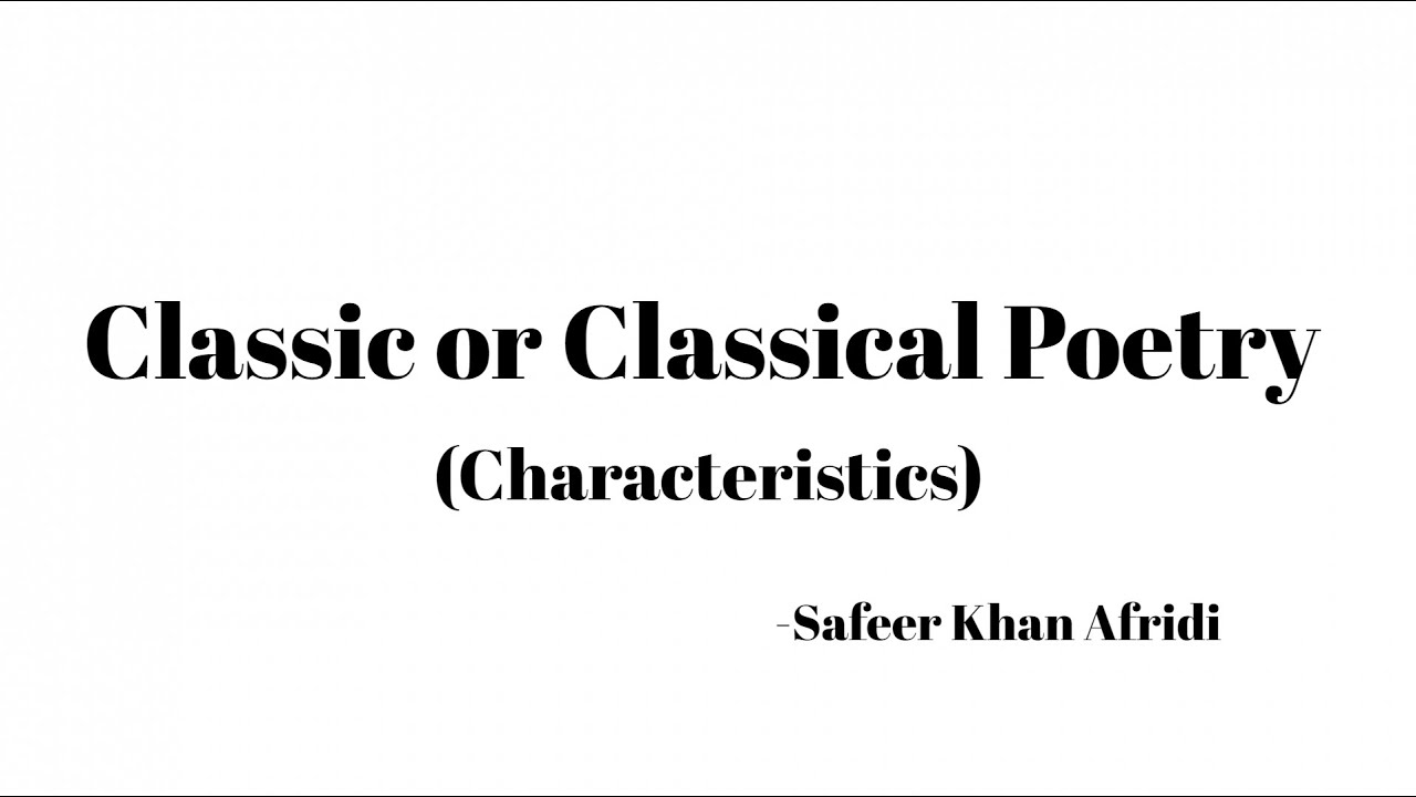 Classic Or Classical Poetry Urdu Hindi YouTube