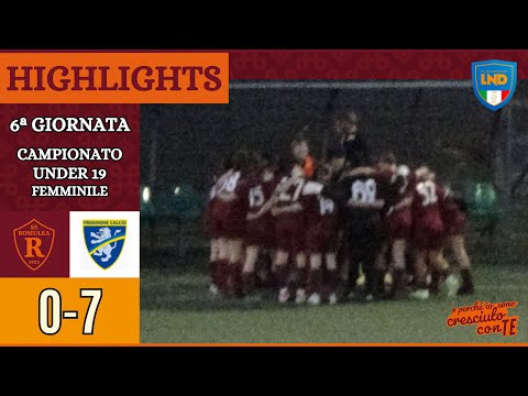 Romulea - Frosinone | GOAL e HIGHLIGHTS VI giornata Under 19 Femminile