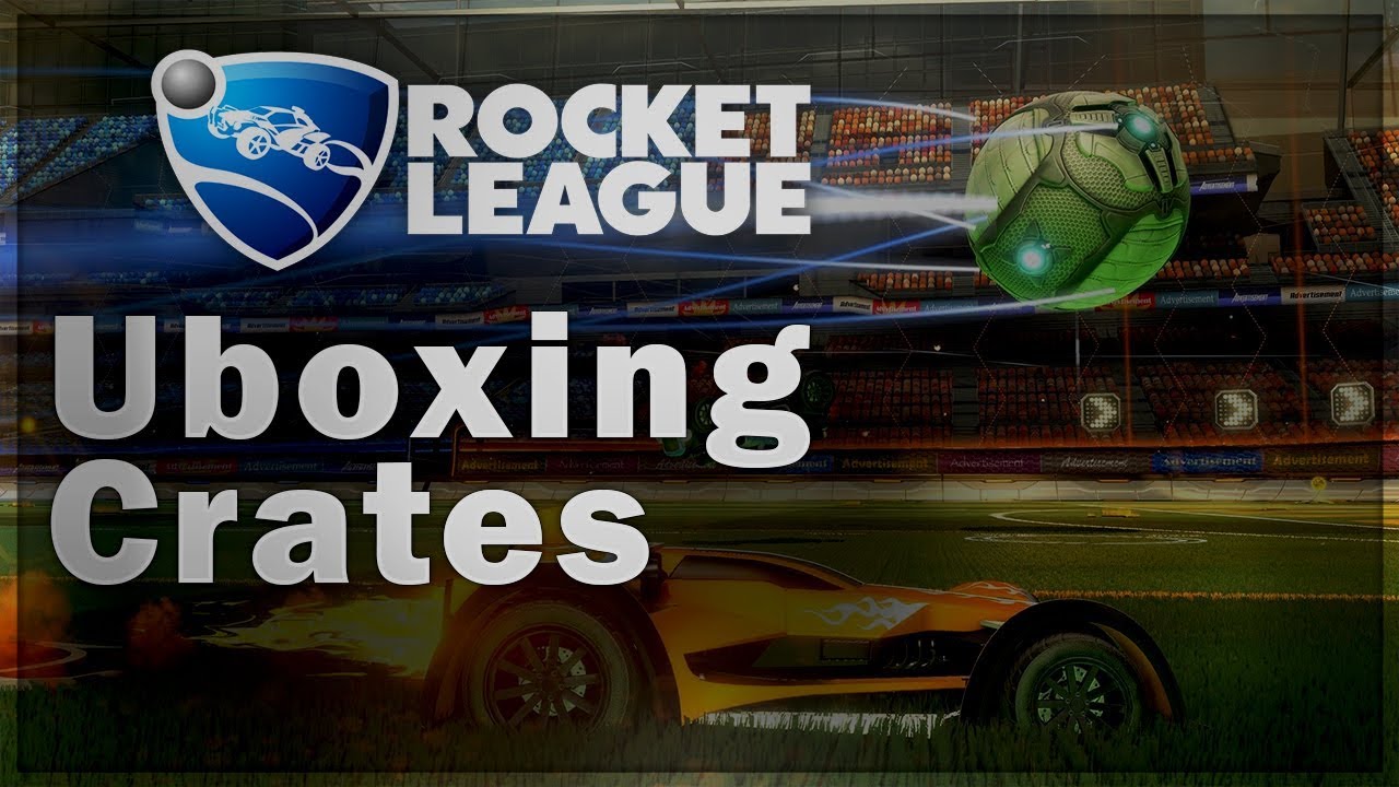 Crate Unboxing | Rocket League - YouTube