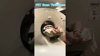 Pet scan timelapse: cool tech experience! #froedtert #cancersucks