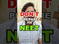Don T Prepare For NEET Exam There Are Better Career Options Dr Aman Tilak Neet Aiims Mbbs