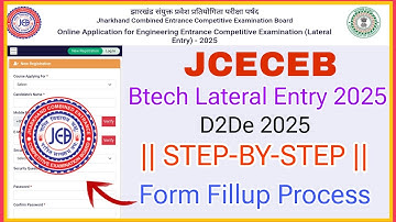Jcece Btech Lateral Entry 2025 Online Application fillup Process | jcece D2d form fillup Process