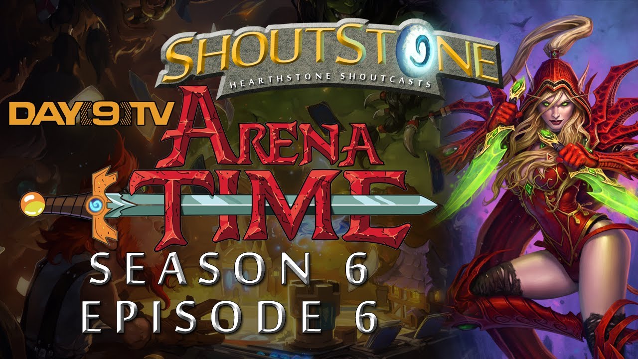 Hearthstone Shoutcast: Arena Time with Day9 - Season 6 Episode 6: Rogue vs Paladin - ShoutStone