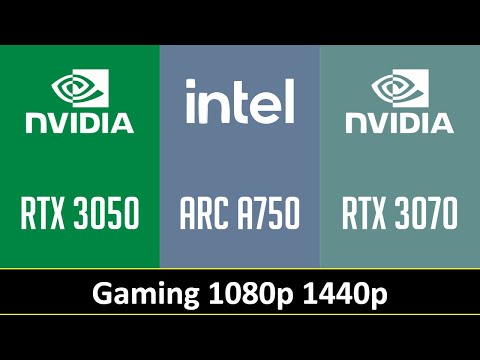RTX 3050 vs ARC A750 vs RTX 3070 - Gaming 1080p 1440p