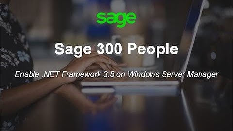 Sage 300 People - Enable .NET on Windows Server Manager