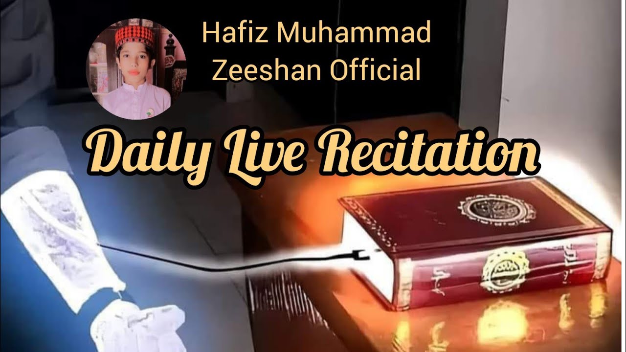Hafiz Muhammad Zeeshan Official Is Live YouTube hafiz-muhammad-zeeshan-official-is-live-youtube