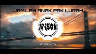 DJ JAMILAH ANAK PAK LURAH JAMAL MIRDAD FULL BASS VIRAL 2023