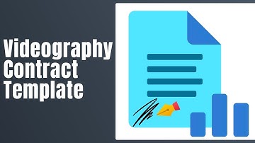 Videography Contract Template - How To Fill