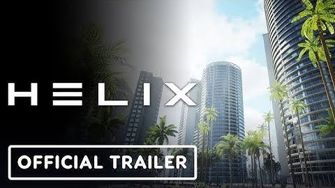 HELIX - Official Features Overview Trailer