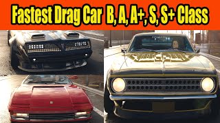 NFS Unbound Fastest Drag Car Per Class B, A, A+, S, S+