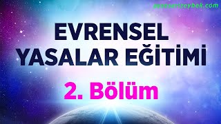 EVRENSEL YASALAR EĞİTİMİ - 2