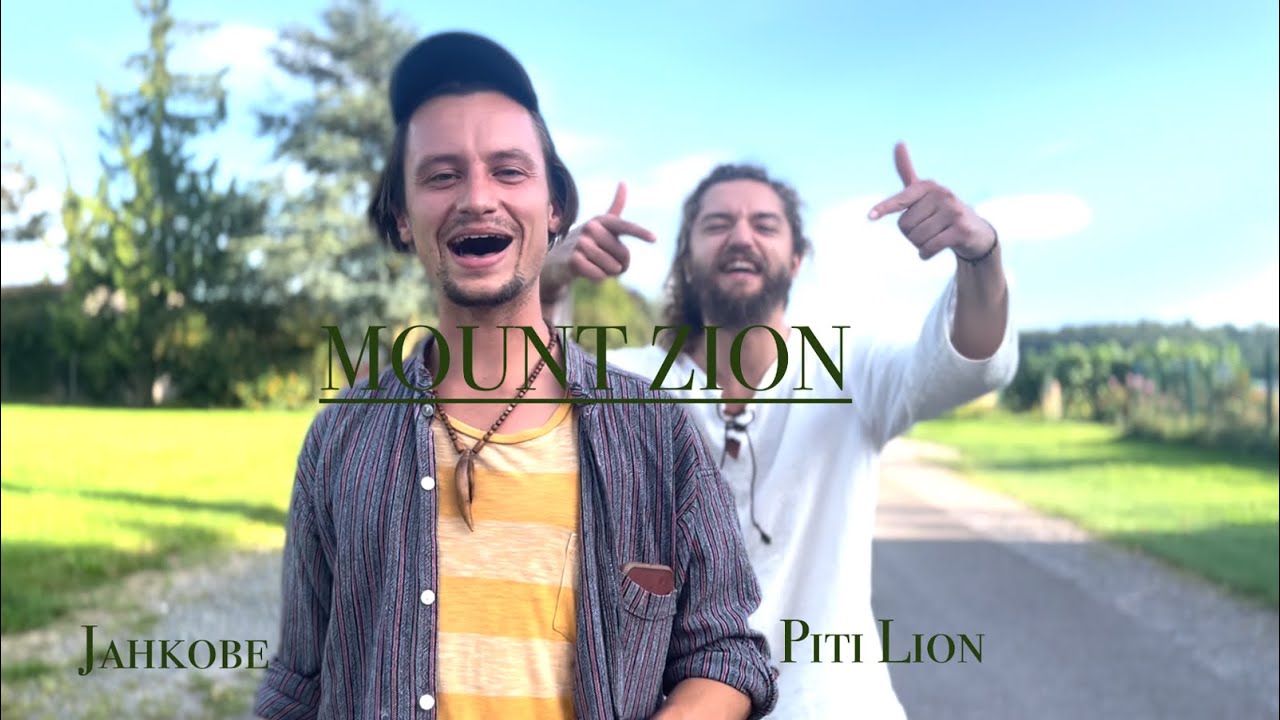 MOUNT ZION - Piti Lion & Jahkobe (Reggae Music Video)