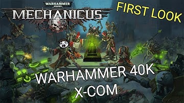 Warhammer 40K XCOM - WH40K Mechanicus [Preview Version]