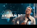 Shades of anupam roy  audio  best of anupam roy songs  svf music