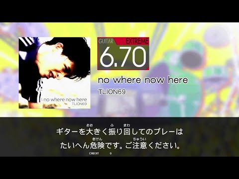 【GITADORA】 no where now here [Extreme-G]