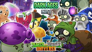 🧙‍♂️ Dark Ages (Adventure) - PART 1 🧙‍♂️ | PvZ Universe