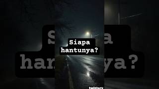 Siapa yang takut? #twistory #ceritahoror #plottwist