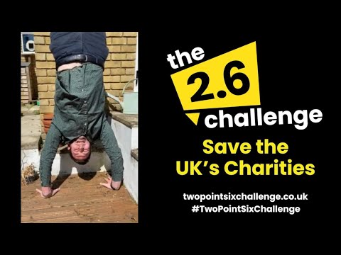 וִידֵאוֹ: אתגר 2.6 צריך אותך כדי לעזור לארגוני צדקה בבריטניה לשרוד
