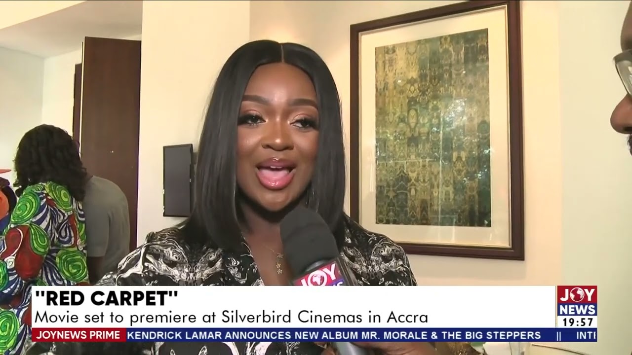 "Red Carpet": Movie set to premiere at Silerbird Cinemas in Accra -  Prime Showbiz (19-4-22)