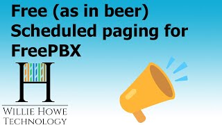 FREE scheduled paging for FreePBX!