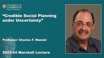 2023-24 Marshall Lecture Day 1 - Professor Charles F. Manski