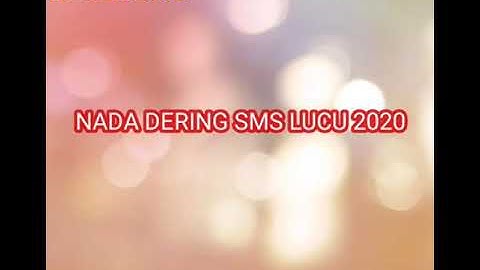 NADA DERING SMS LUCU 2020