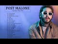 Post Malone Greatest Hits Full Album 2020 - Best Pop Music Playlist 2020