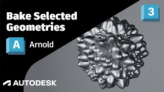 Arnold Tutorial - Bake Selected Geometries in 3ds Max (GPU)