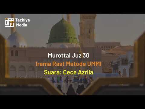 Murottal Juz 30 Irama Rost Metode UMMI