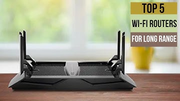5 Best Wi-Fi Routers for Long Range | Best home wi fi routers | Best long range wi fi routers
