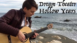 DREAM THEATER - Hollow Years (Acoustic) - Classical Fingerstyle Guitar - Thomas Zwijsen chords