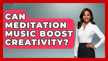 Can Meditation Music Boost Creativity? - The Personal Growth Path