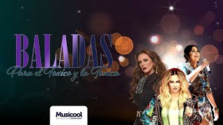 MIX Musicool | MIX Baladas para el o la Toxic@ - YURIDIA - MARIA JOSE - EDITH MARQUEZ | Musicool by Musicool - Letras y Lyrics 719,083 views 10 months ago 1 hour, 12 minutes