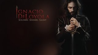 Ignacio de Loyola Full Trailer (with Spanish Subtitle)