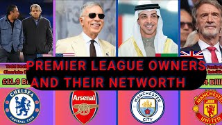 Ranking the Richest Premier League Owners (2025 to 2026 Edition) Net Worth