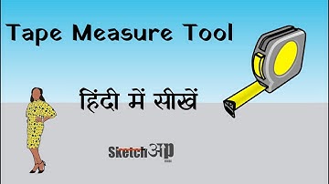 How to use Tape Measure Tool in SketchUp |SketchUp Tape measure Tool|