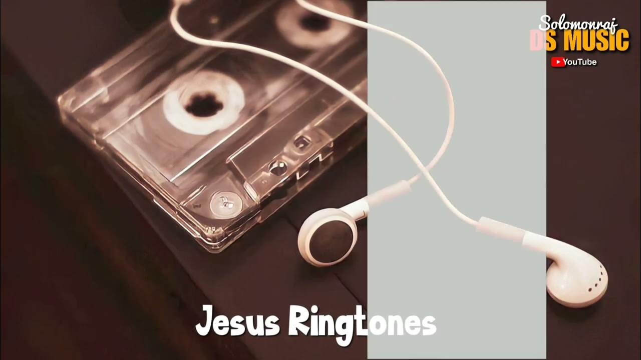 Best Tamil Christian Ringtone Christian BGM Jesus Ringtones YouTube