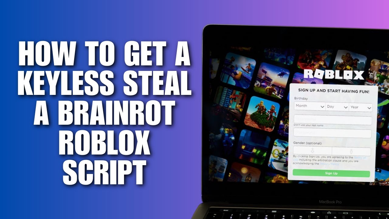 How to Get a Keyless Steal a Brainrot Roblox Script (Access Guide ...