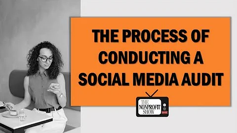 Conducting A Social Media Audit