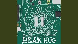 Bear Hug (Eats Everything Rebeef)