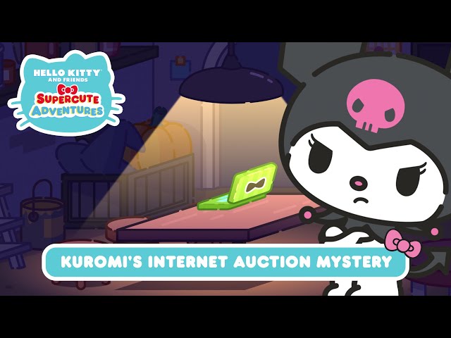 Kuromi’s Internet Auction Mystery | Hello Kitty and Friends Supercute Adventures S7 EP2 class=