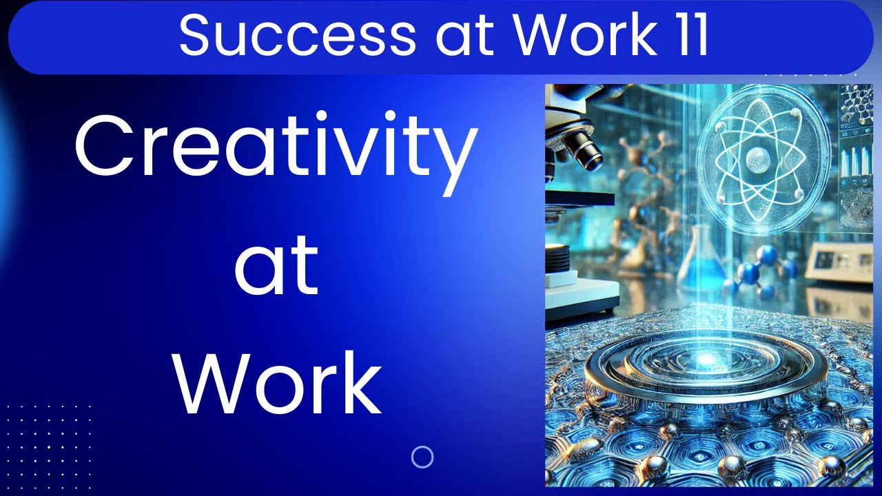 s11. Creativity at Work