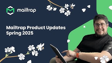 What’s New in Mailtrap This Spring?